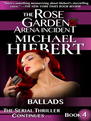 cover image of Ballads (The Rose Garden Arena Incident, Book 4)